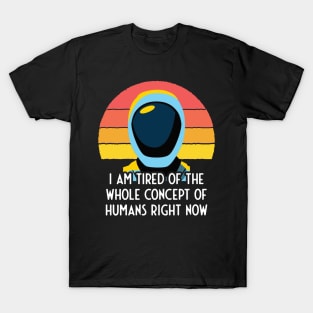 Murderbot Diaries SecUnit Is Tired of Humans T-Shirt